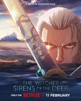Ведьмак: Зов морской бездны / The Witcher: Sirens of the Deep (2025) мультфильм скачать через торрент в хорошем качестве