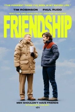 Дружба / Friendship (2024) фильм скачать через торрент в хорошем качестве