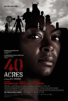 40 акров / 40 Acres (2024) фильм скачать через торрент в хорошем качестве