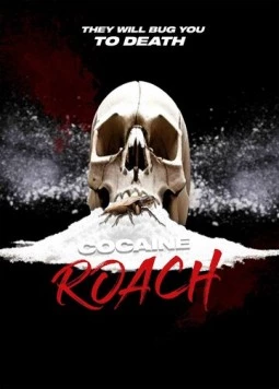 Кокаиновый таракан / Cocaine Roach (2025) фильм скачать через торрент в хорошем качестве
