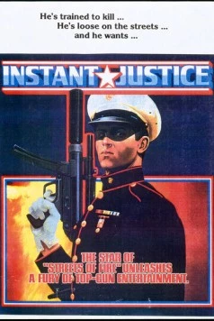 Скачать Скорый суд / Instant Justice (1986) фильм через торрент на русском