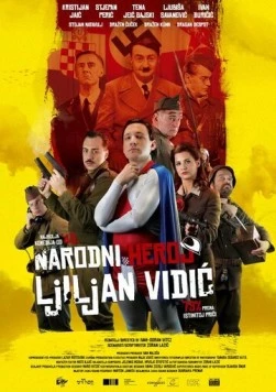 Скачать Народный герой Лилиан Видич / Narodni heroj Ljiljan Vidic (2015) фильм через торрент на русском