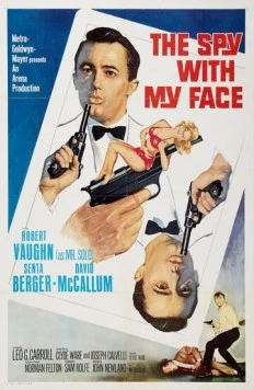 Шпион с моим лицом / The Spy with My Face (1965) фильм скачать через торрент в хорошем качестве