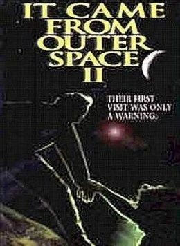 Скачать Нечто из космоса 2 / It Came from Outer Space II (1996) фильм через торрент на русском