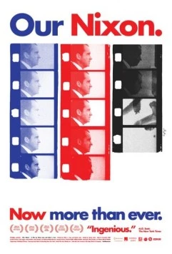 Скачать Наш Никсон / Our Nixon (2013) фильм через торрент на русском