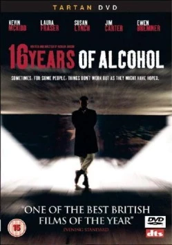 Шестнадцать лет похмелья / 16 Years of Alcohol (2003) фильм скачать через торрент в хорошем качестве