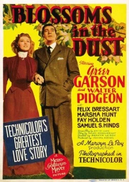 Цветы в пыли / Blossoms in the Dust (1941) фильм скачать через торрент в хорошем качестве