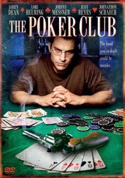 Покерный клуб / The Poker Club (2008) фильм скачать через торрент в хорошем качестве