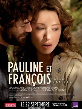 Полин и Франсуа / Pauline et François (2010) фильм скачать через торрент в хорошем качестве