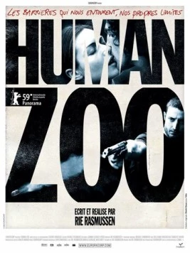Человеческий зверинец / Human Zoo (2009) фильм скачать через торрент в хорошем качестве