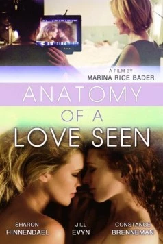 Скачать Познания любовной анатомии / Anatomy of a Love Seen (2014) фильм через торрент на русском