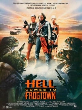 Ад в Лягушачьем городе / Hell Comes to Frogtown (1988) фильм скачать через торрент в хорошем качестве