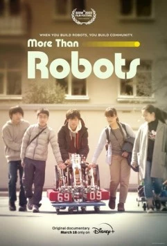 Больше чем роботы / More Than Robots (2022) фильм скачать через торрент в хорошем качестве