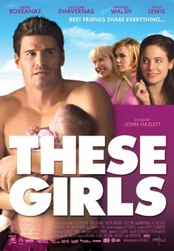 Скачать Девчонки / These Girls (2005) фильм через торрент на русском