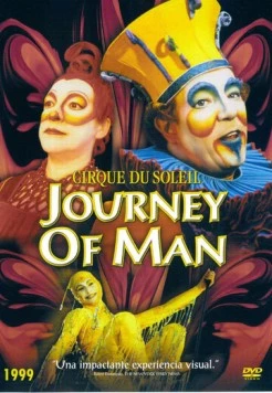Скачать Цирк дю Солей: Большое путешествие / Cirque du Soleil: Journey of Man (2000) фильм через торрент на русском