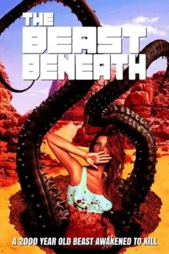 Чудовище внизу / The Beast Beneath (2020) фильм скачать через торрент в хорошем качестве