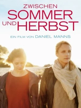 Между летом и осенью / Zwischen Sommer und Herbst (2018) фильм скачать через торрент в хорошем качестве