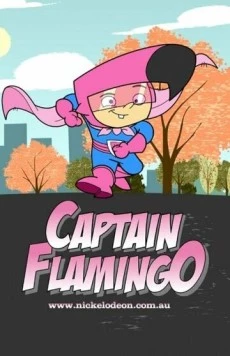 Капитан Фламинго / Captain Flamingo (2006) мультфильм скачать через торрент в хорошем качестве