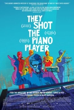 Они застрелили пианиста / They Shot the Piano Player (2023) мультфильм скачать через торрент в хорошем качестве