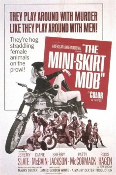 Банда в мини-юбках / The Mini-Skirt Mob (1968) фильм скачать через торрент в хорошем качестве