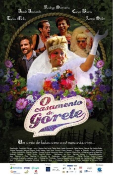 Свадьба Горет / O Casamento de Gorete (2014) фильм скачать через торрент в хорошем качестве