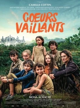 Храбрые сердца / Coeurs vaillants (2021) фильм скачать через торрент в хорошем качестве