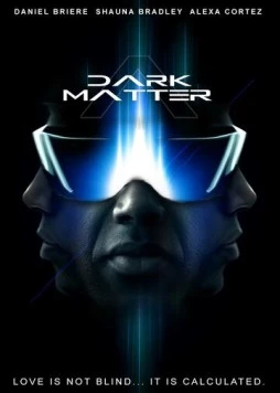 Тёмная материя / A Dark Matter (2013) фильм скачать через торрент в хорошем качестве