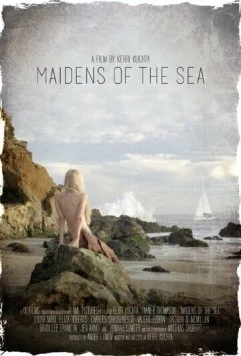 Девы моря / Maidens of the Sea (2015) фильм скачать через торрент в хорошем качестве