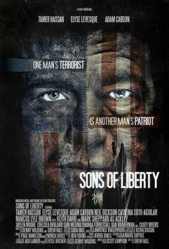 Дети свободы / Sons of Liberty (2013) фильм скачать через торрент в хорошем качестве