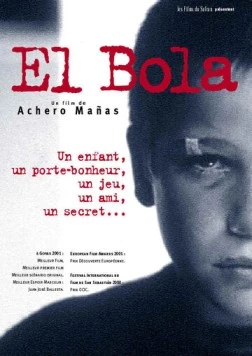 Шарик / El Bola (2000) фильм скачать через торрент в хорошем качестве