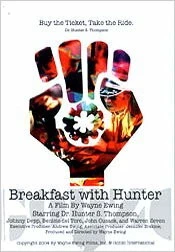Завтрак с Хантером / Breakfast with Hunter (2003) фильм скачать через торрент в хорошем качестве