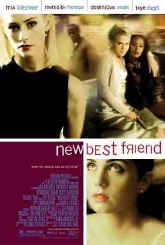 Скачать Лучшая подруга / New Best Friend (2002) фильм через торрент на русском