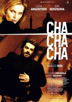 Ча-ча-ча / Cha cha cha (2013) фильм скачать через торрент в хорошем качестве
