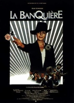 Банкирша / La banquière (1980) фильм скачать через торрент в хорошем качестве