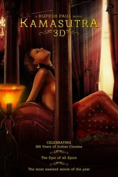 Камасутра 3D / Kamasutra 3D (2013) фильм скачать через торрент в хорошем качестве