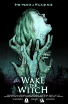 Разбудить ведьму / Wake the Witch (2010) фильм скачать через торрент в хорошем качестве