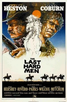 Последние крутые люди / The Last Hard Men (1976) фильм скачать через торрент в хорошем качестве