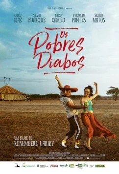 Скачать Бедные дьяволята / Os Pobres Diabos (2013) фильм через торрент на русском