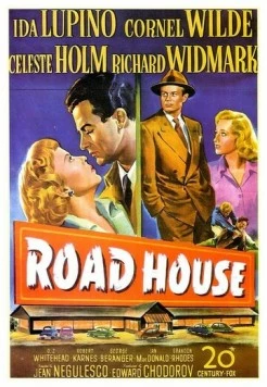Придорожное заведение / Road House (1948) фильм скачать через торрент в хорошем качестве