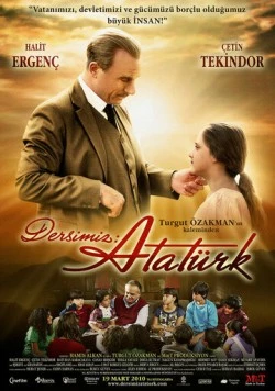 Наш урок: Ататюрк / Dersimiz: Atatürk (2010) фильм скачать через торрент в хорошем качестве
