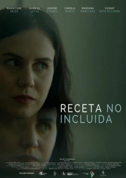 Без рецепта / Receta no Incluida (2022) фильм скачать через торрент в хорошем качестве