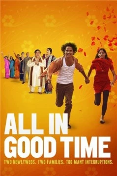 Скачать Всему своё время / All in Good Time (2012) фильм через торрент на русском
