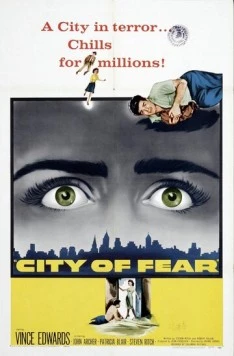 Город страха / City of Fear (1959) фильм скачать через торрент в хорошем качестве