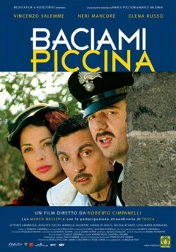 Скачать Поцелуй меня малышка / Baciami piccina (2006) фильм через торрент на русском
