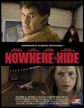 Нигде не скрыться / Nowhere to Hide (2009) фильм скачать через торрент в хорошем качестве