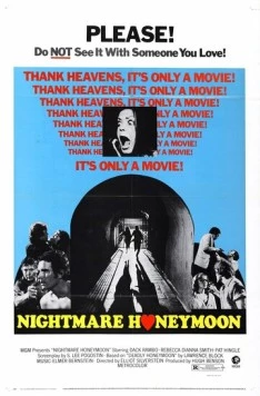 Кошмарный медовый месяц / Nightmare Honeymoon (1974) фильм скачать через торрент в хорошем качестве