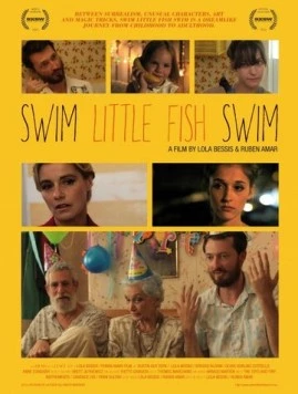 Скачать Плыви, рыбка, плыви / Swim Little Fish Swim (2013) фильм через торрент на русском