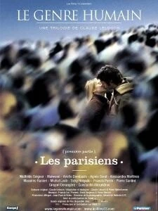 Человеческий жанр – часть 1: Парижане / Le genre humain - 1ère partie: Les Parisiens (2004) фильм скачать через торрент в хорошем качестве