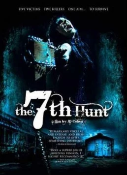 Седьмая охота / The 7th Hunt (2009) фильм скачать через торрент в хорошем качестве