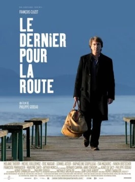 На посошок / Le dernier pour la route (2009) фильм скачать через торрент в хорошем качестве